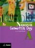 Nuovo aritmetica, geometria, algebra oggi. Geometria. Vol. A. Con espansione online. Per la Scuola media