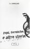 Topi, formiche e altre storie