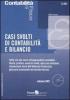 Casi svolti di contabilit� e bilancio. Con CD-ROM