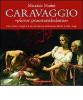 Caravaggio. Pictor praestantissimus