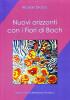 Nuovi orizzonti con i fiori di Bach