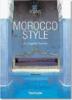 Morocco Style. Ediz. italiana, spagnola e portoghese