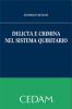 Delicta e crimina nel sistema giudiziario
