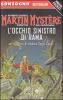 Martin Mystere. L'occhio sinistro di Rama