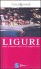 Liguri. Guida ai migliori difetti e alle peggiori virt�