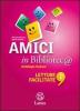 Amici in bibliotec@ vol.1