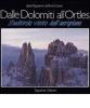 Dalle Dolomiti all'Ortles