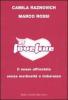Loveline. Il sesso affrontato senza morbosit� o imbarazzo