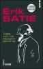 Erik Satie. L'idea non ha bisogno dell'arte. Con CD Audio