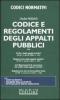 Codice e regolamenti degli appalti pubblici