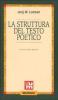 La struttura del testo poetico