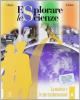 Esplorare le scienze. Scienze per temi. Vol. A. Per la Scuola media