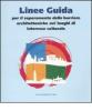 Linee guida per il superamento delle barriere architettoniche nei luoghi di interesse culturale