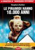 Le piramidi hanno 10.000 anni