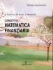 Concetti di matematica finanziaria. Ambito economico