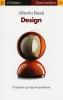 Design. Progettare gli oggetti quotidiani