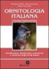 Ornitologia italiana. Identificazione, distribuzione, consistenza e movimenti degli uccelli italiani. Con CD Audio vol.6