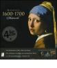 Masterpieces 1600-1700-Meisterwerke. Con 4 CD Audio