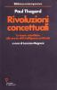 Rivoluzioni concettuali. Copernico, Darwin, Einstein alla prova dell'intelligenza artificiale