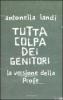 Tutta colpa dei genitori. La versione della profe
