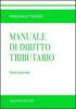 Manuale di diritto tributario. Parte speciale