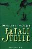 Fatali stelle