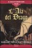 L' ala del drago. Il ciclo di Death Gate vol.1
