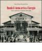 Quando il cinema arriva a Viareggio. Storia, memoria e cronache (1896-1915)