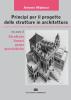 Principi per il progetto di strutture in architettura vol.2