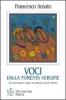 Voci dalla foresta vergine. Uno straordinario viaggio nel fantastico mondo africano