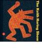 The Keith Haring Show. Ediz. italiana e inglese