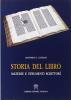 Storia del libro. Materie e strumenti, scrittori