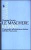Le maschere e i volti. Il �carnevale� nella letteratura italiana dell'Otto-Novecento