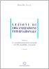 Lezioni di organizzazione internazionale vol.1