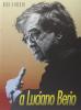 Dedicato a Luciano Berio