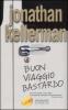 Buon viaggio bastardo