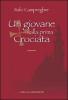 Un giovane alla prima crociata
