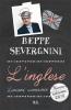 L' inglese. Lezioni semiserie