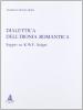 Dialettica dell'ironia romantica. Saggio su K. W. F. Solger