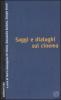Saggi e dialoghi sul cinema