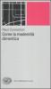 Come la modernit� dimentica