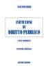 Istituzioni di diritto pubblico. Casi e materiali