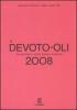 Il Devoto-Oli. Vocabolario della lingua italiana 2008