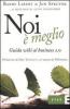 Noi � meglio. Guida wiki al business 2.0