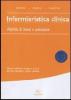 Infermieristica clinica. Abilit� di base e avanzate