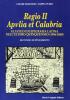 Regio II Apulia et Calabria. Gli studi di epigrafia latina nell'ultimo quinquennio (1996-2000). 2� supplemento