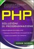 PHP. Soluzioni di programmazione