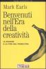 Benvenuti nell'era della creativit�. Le banane e la fine del marketing