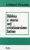 Bibbia e storia nel cristianesimo latino