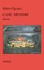 Case minime. Romanzo